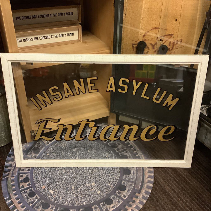 Asylum Sign