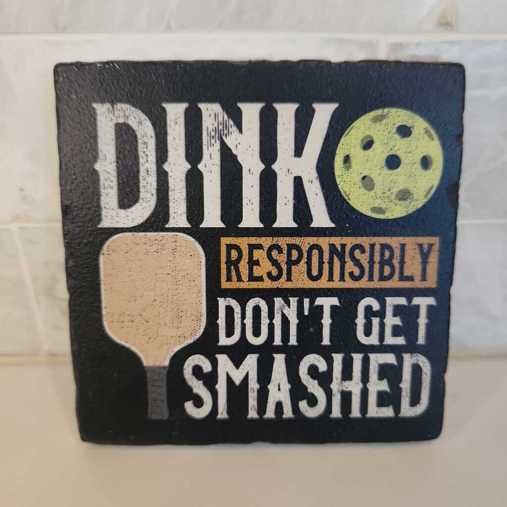 Dink Responsibly - Marble Coaster